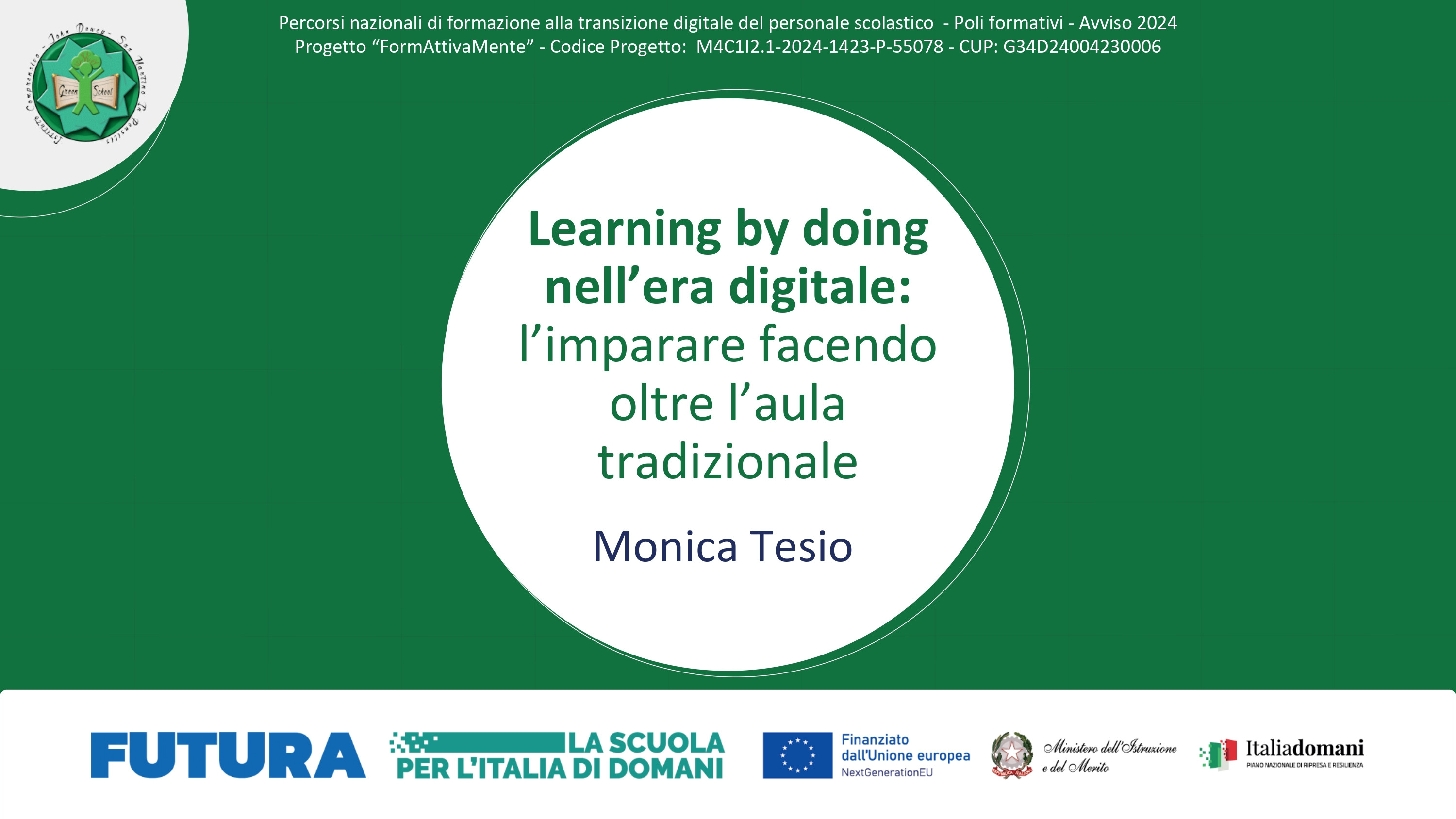 Learning by doing nell’era digitale: l’imparare facendo oltre l’aula tradizionale